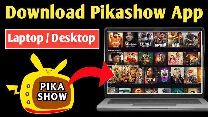 Pikashow for PC Watch Movies and Live TV on Big Screen